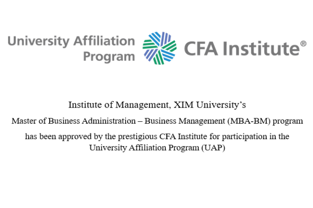 MBA-BM Program has been approved by the prestigious CFA Institute for participation in the University Affiliation Program (UAP)